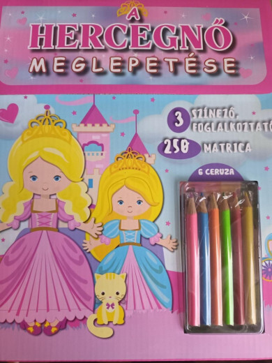 Könyv A hercegnő meglepetése - 3 színező, 6 ceruza, 250 matrica