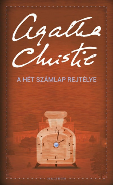 Könyv A Hét Számlap rejtélye (Agatha Christie)