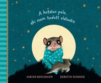 Könyv A hétalvó pele, aki nem tudott elaludni (Sabine Bohlmann)