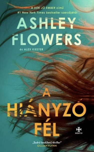 Könyv A hiányzó fél (Ashley Flowers)