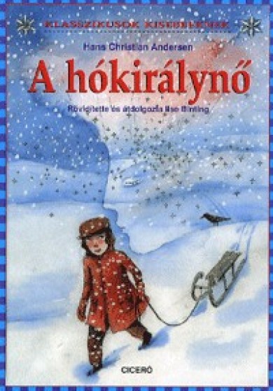 Könyv A hókirálynő (Hans Christian Andersen)