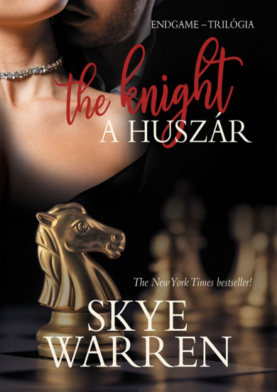 Könyv A huszár - The Knight (Skye Warren)