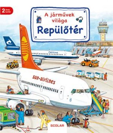 Könyv A járművek világa - Repülőtér (Susanne Gernhuser)