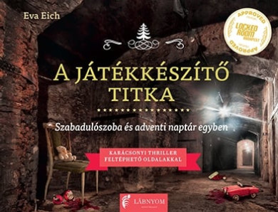 Könyv A játékkészítő titka (Eva Eich)
