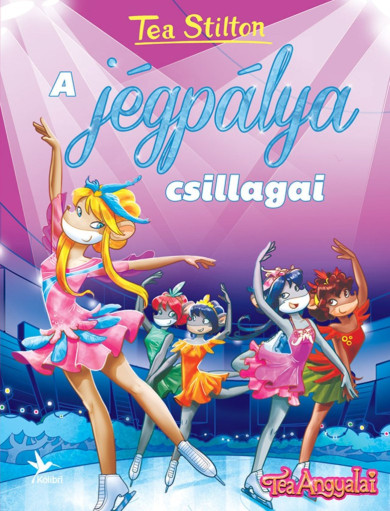 Könyv A jégpálya csillagai (Tea Stilton)