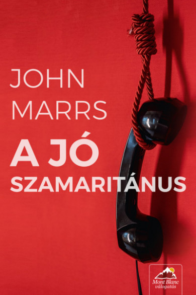 Könyv A jó szamaritánus (John Marrs)