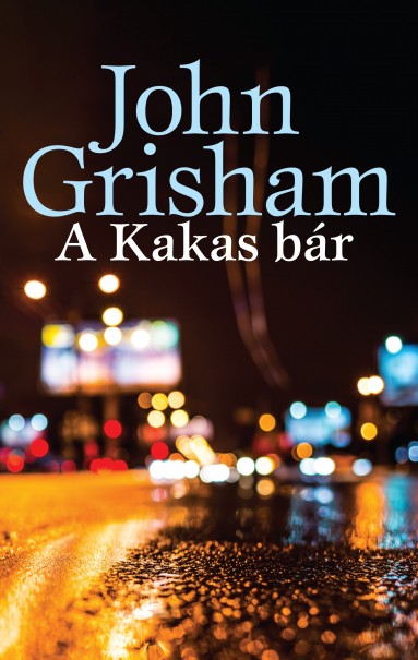 Könyv A Kakas bár (John Grisham)