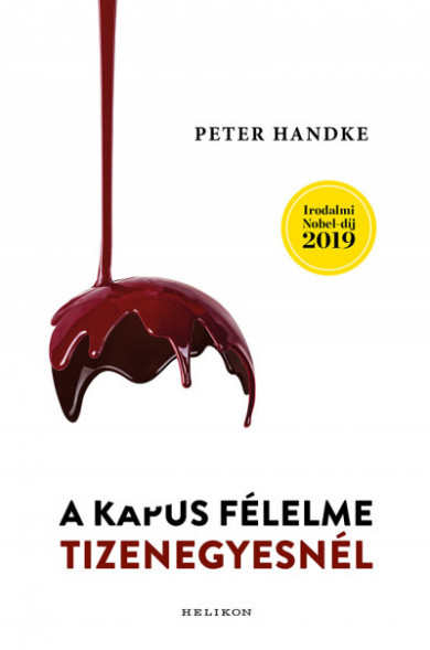 Könyv A kapus félelme tizenegyesnél (Peter Handke)