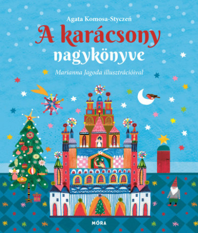 Könyv A karácsony nagykönyve (Agata Komosa-Styczen)