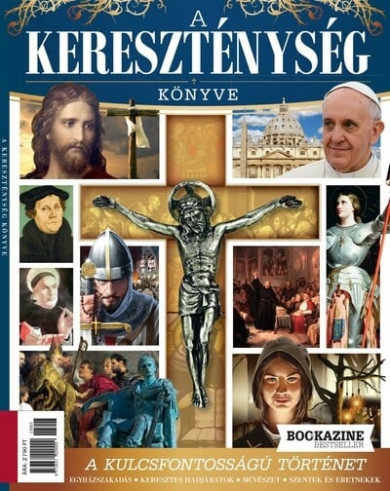 Könyv A kereszténység könyve - Bookazine Bestseller 2023/3