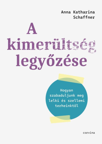 Könyv A kimerültség legyőzése (Anna Katharina Schaffner)