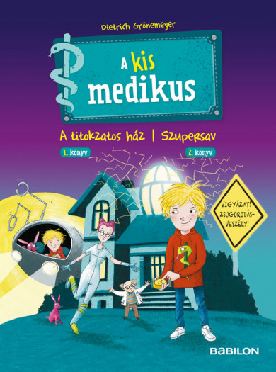 Könyv A kis medikus - 1. A titokzatos ház/2. Szupersav (Dietrich Grönemeyer)
