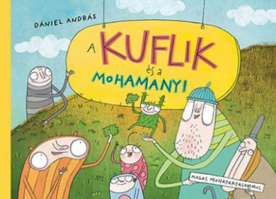 Könyv A kuflik és a Mohamanyi (Dániel András)