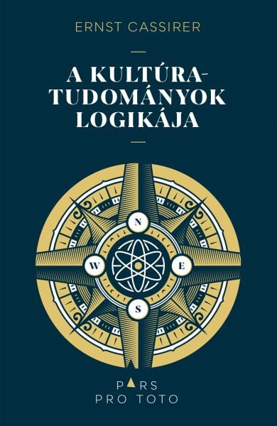 Könyv A kultúratudományok logikája (Ernst Cassirer)