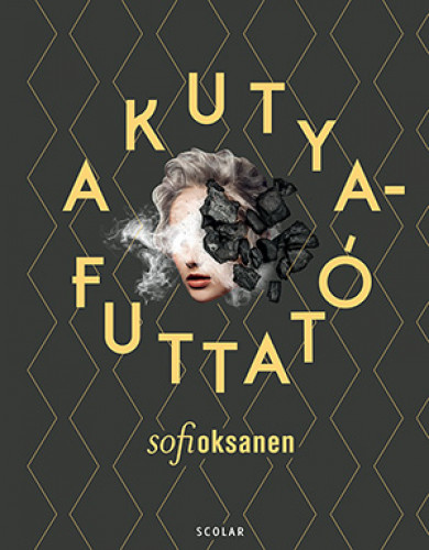 Könyv A kutyafuttató (Sofi Oksanen)