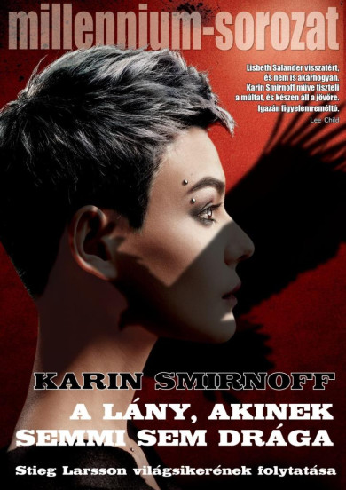 Könyv A lány, akinek semmi sem drága (Karin Smirnoff)