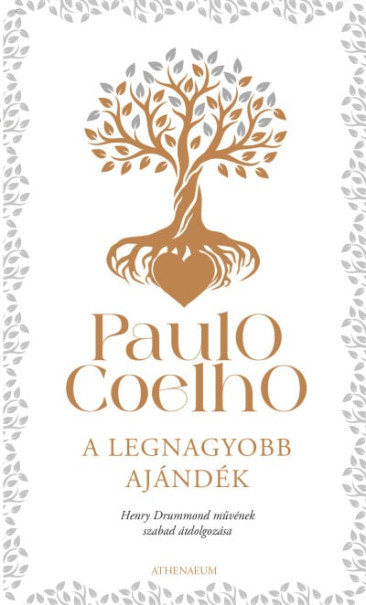 Könyv A legnagyobb ajándék (Paulo Coelho)