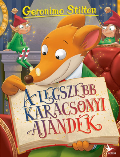 Könyv A legszebb karácsonyi ajándék (Geronimo Stilton)