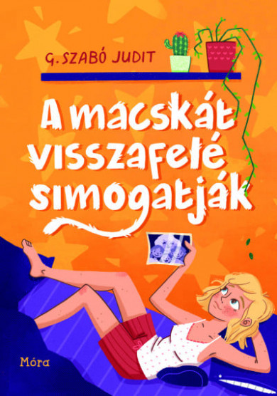 Könyv A macskát visszafelé simogatják (G. Szabó Judit)