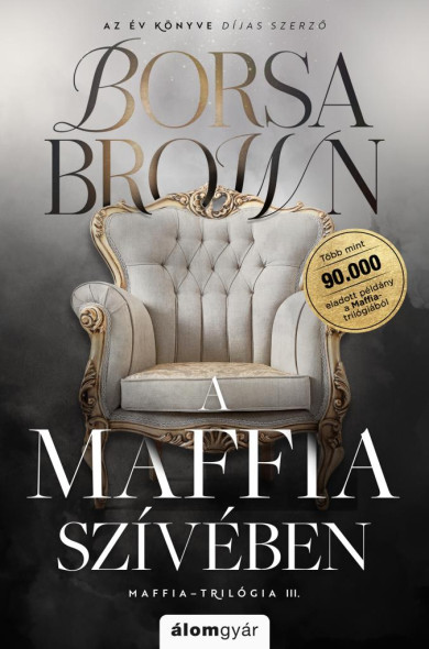 Könyv A maffia szívében (bővített, javított újrakiadás) (Borsa Brown)