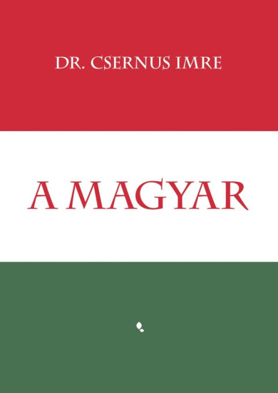 Könyv A magyar (Dr. Csernus Imre)