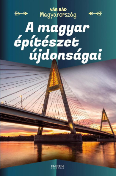 Könyv A magyar építészet újdonságai (Vida Péter)