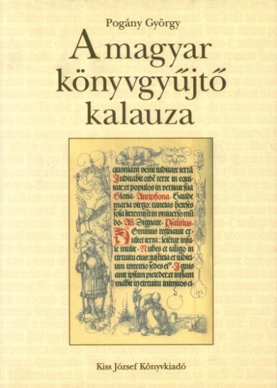 Könyv A magyar könyvgyűjtő kalauza (Pogány György)