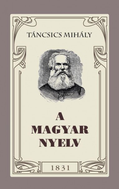 Könyv A magyar nyelv (Táncsics Mihály)