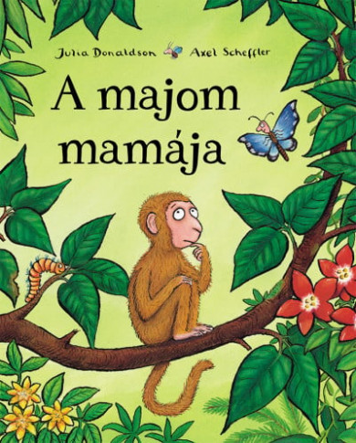 Könyv A majom mamája (Julia Donaldson)