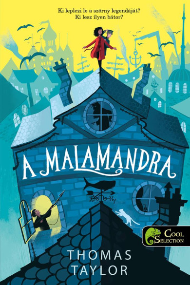 Könyv A malamandra (Iszonypart legendái 1.) (Thomas Taylor)