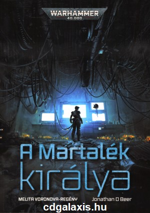Könyv Warhammer 40000: A Martalék királya (Jonathan D Beer)