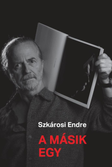 Könyv A másik egy (Szkárosi Endre)