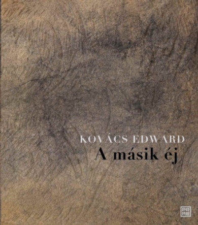 Könyv A másik éj (Kovács Edward)
