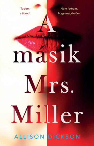 Könyv A másik Mrs. Miller (Allison Dickson)