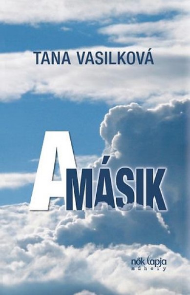 Könyv A másik (Tana Vasilkova)
