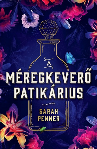 Könyv A méregkeverő patikárius (Sarah Penner)