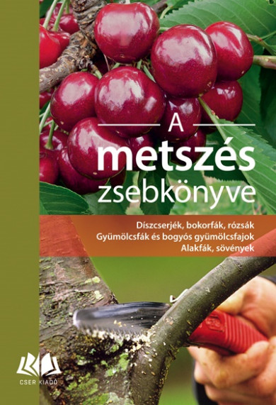 Könyv A metszés zsebkönyve (Kovács Ferenc)