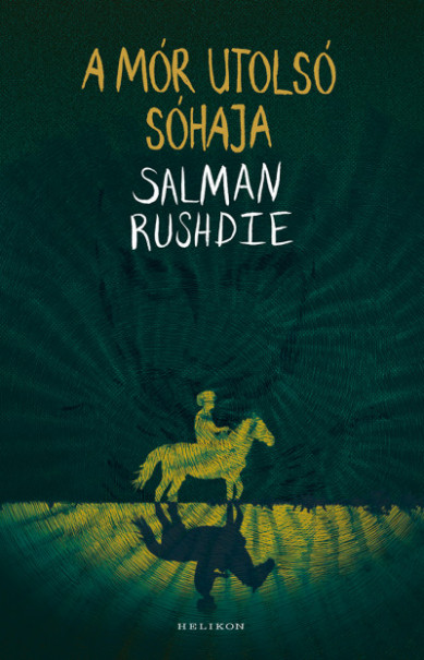 Könyv A Mór utolsó sóhaja (Salman Rushdie)