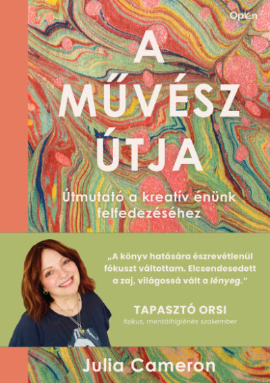 Könyv A művész útja - Útmutató a kreatív énünk felfedezéséhez (Julia Cameron