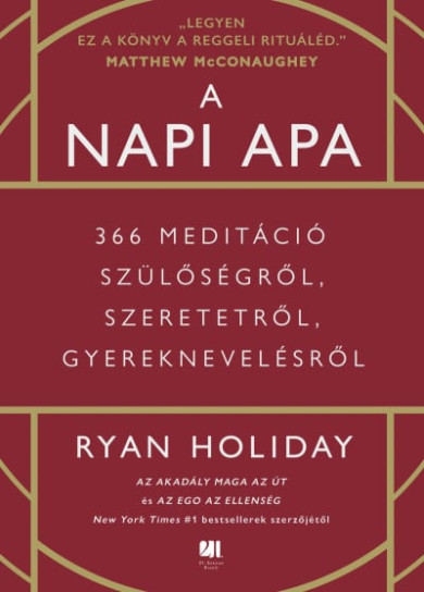 Könyv A napi apa (Ryan Holiday)