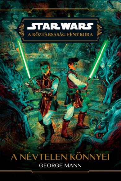 Könyv A névtelen könnyei (George Mann)