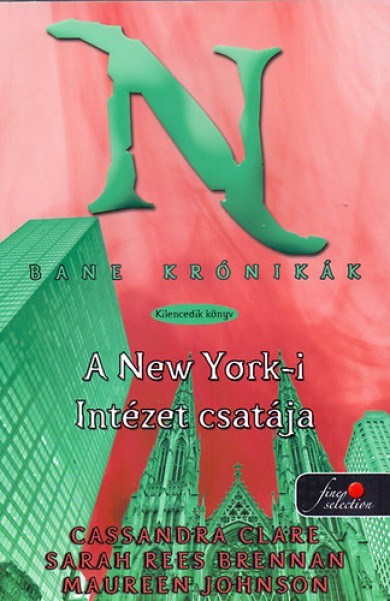 Könyv A New York-i intézet csatája (Cassandra Clare)
