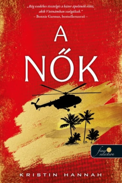 Könyv A nők (Kristin Hannah)