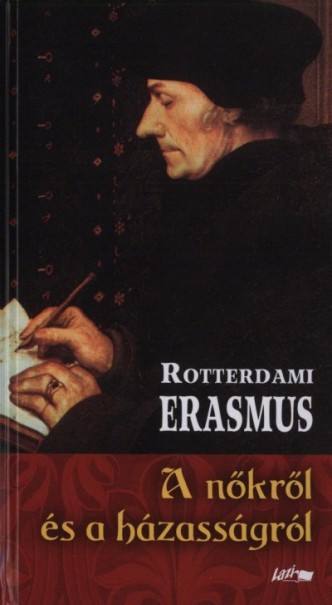 Könyv A nőkről és a házasságról (Rotterdami Erasmus)