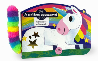 Könyv A pajkos egyszarvú - Simogatós esti mesék (Rebecca Weerasekera)