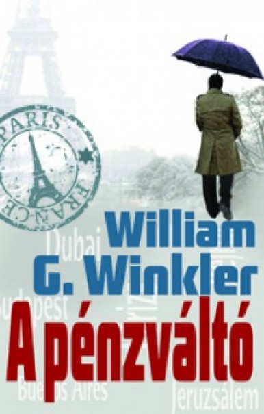 Könyv A pénzváltó (William G. Winkler)