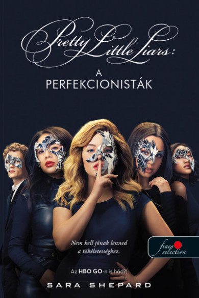 Könyv A perfekcionisták - Tökéletesek 1. (Sara Shepard)