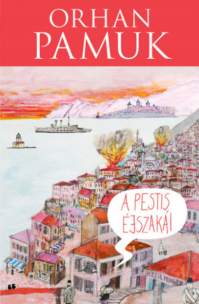 Könyv A pestis éjszakái (Orhan Pamuk)