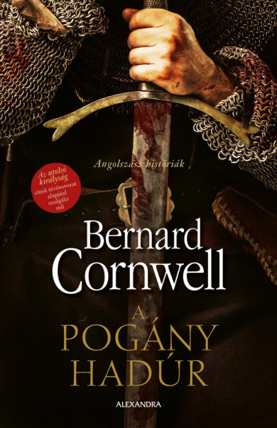 Könyv A pogány hadúr (Bernard Cornwell)