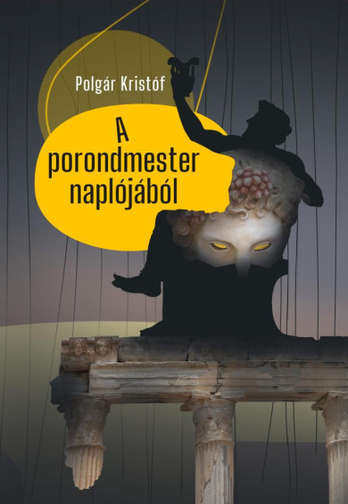 Könyv A porondmester naplójából (Polgár Kristóf)
